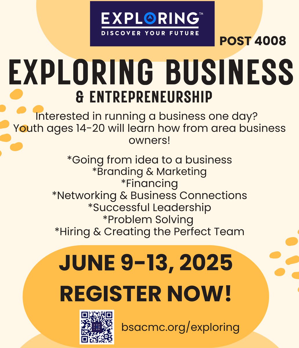 Discover what it takes to launch a business, lead a team &amp; turn ideas into action! Led by local professionals, build skill, gain real-world insight &amp;  shape your future today!

For all youth ages 14-20. More information available at bsacmc.org/exploring