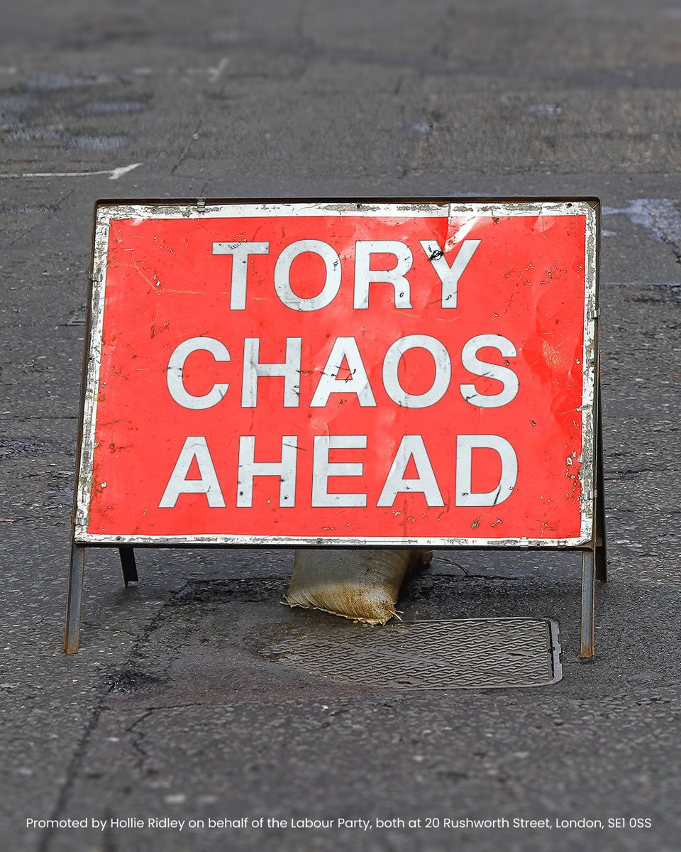 Don’t forget the chaos of the Tories.

On Thursday 1 May, vote Labour and bring change to Britain.