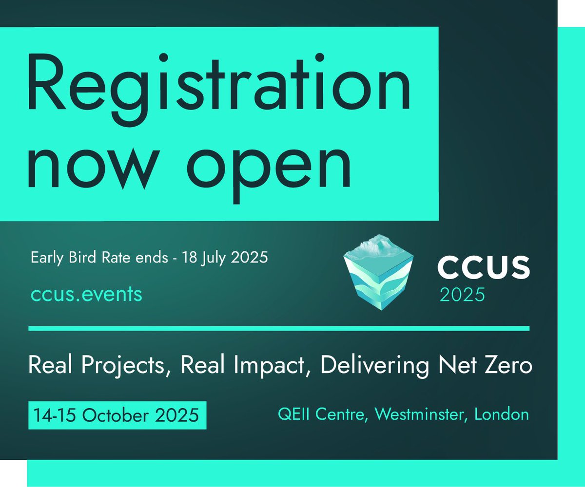 📢 Registration for CCUS 2025: Real Projects, Real Impact – Delivering Net Zero is now open!

📆 14-15 October 2025 
📍 QEII Centre, Westminster, London
🔗 Book your ticket here: registration.ccusconf.com/ccus2025/regis…

Our flagship annual UK conference is THE conference to attend on CCUS, with