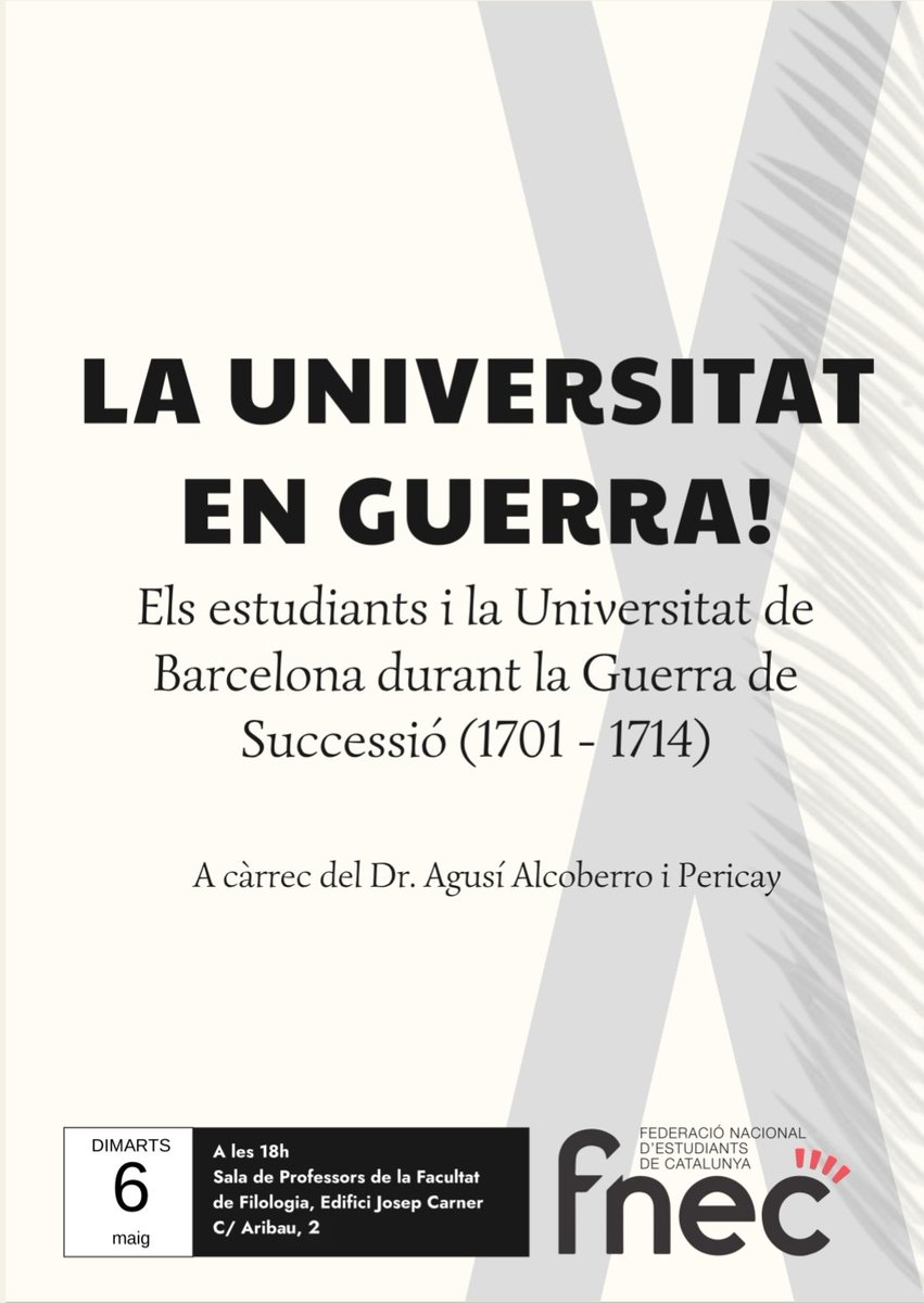 El proper dimarts 6 de maig a les 18h, el Dr. @Agus ens parlarà sobre la participació dels estudiants i de la Universitat de Barcelona en els fets de la Guerra de Successió (1701-1714).