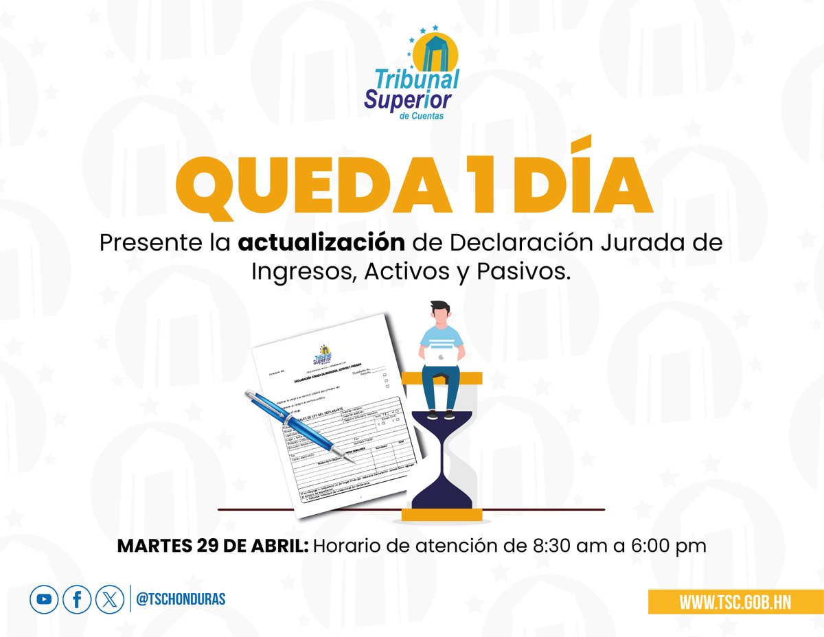 🔔 ¡QUEDA UN DÍA! Presente la actualización de su Declaración Jurada
#TSCHonduras ✍️

Para más información visita: tsc.gob.hn/index.php/decl…