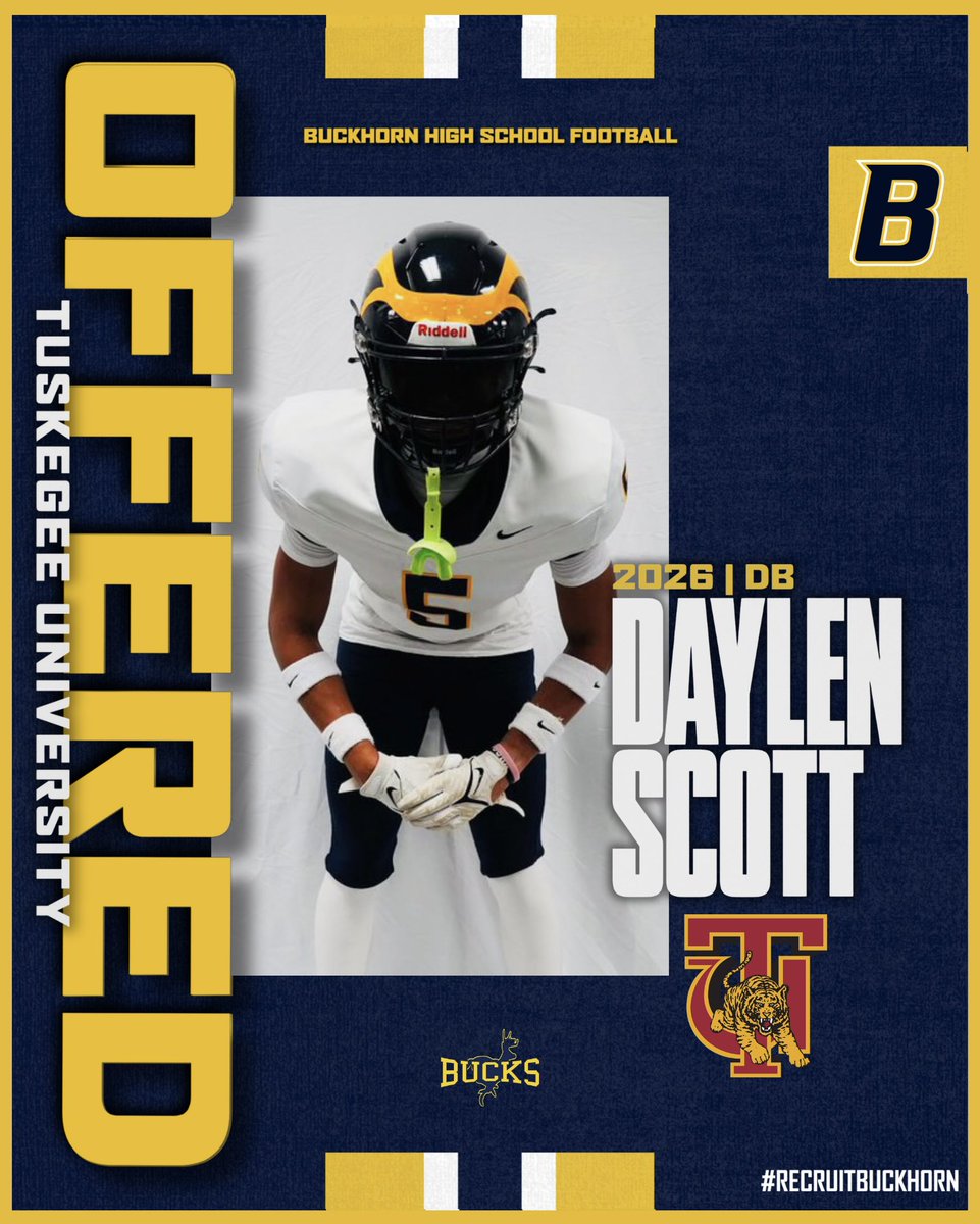 Buckhorn Football (@bucks_football1) on Twitter photo Congratulations to Daylen Scott (<a href="/iamdchase/">Daylen Scott</a>) on earning an offer from Tuskegee University!
#beELITE | <a href="/RecruitBuckhorn/">Buckhorn Football Recruiting</a> Congratulations to Daylen Scott (<a href="/iamdchase/">Daylen Scott</a>) on earning an offer from Tuskegee University!
#beELITE | <a href="/RecruitBuckhorn/">Buckhorn Football Recruiting</a>