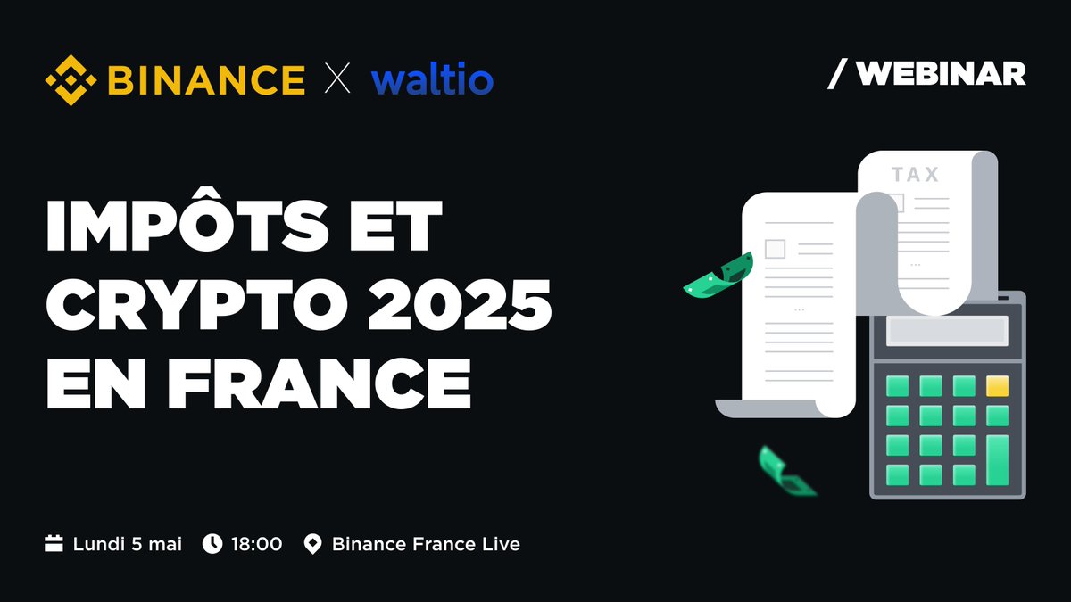 Live imposition crypto 2025 🇫🇷 🎥

Nous serons accompagnés de <a href="/Get_Waltio/">Waltio</a> pour répondre à vos questions, n'hésitez pas à venir nous les poser 😉

Programme :
🔸 Nouveautés 2025
🔸 Imposition des produits #Binance
🔸 FAQ

🗓️ Lundi 05/05
⌚️ 18:00

Rappel 👉 binance.onelink.me/y874/e2m7t6ae?…