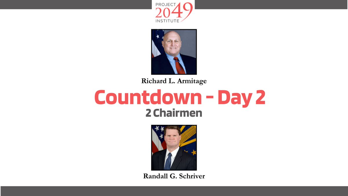 Day 2 ⌛- recognizing our 2 chairmen

Our chairmen Amb. Richard Armitage (2018-2020) and the Hon. Randall Schriver (2020-today) have been invaluable leaders, guiding our research agenda and programmatic endeavors.