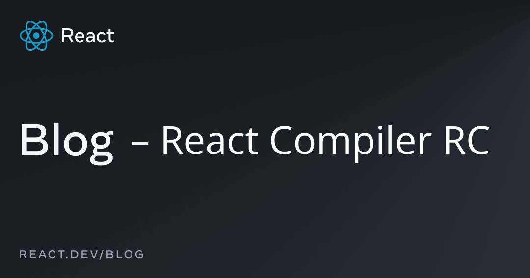 📣📰 The React Compiler Release Candidate is here with automatic memoization to boost performance and improve developer experience. The RC also includes experimental support for swc as an alternative to Babel.

Read more about it 🔗
react.dev/blog/2025/04/2…

#devnews