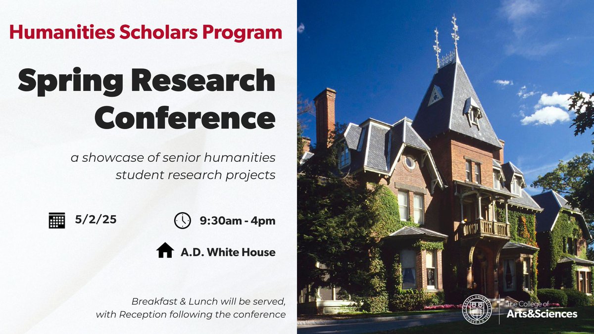 Humanities Scholars Program (@cornellhsp) on Twitter photo The Humanities Scholars Undergraduate Research Conference will take place this Friday, May 2, 9:30am-4pm, at the A.D. White House! This conference is sponsored by <a href="/CornellCAS/">CornellArts&Sciences</a> <a href="/CornellHSP/">Humanities Scholars Program</a> .
For details and program, see events.cornell.edu/event/humaniti…
See you there! The Humanities Scholars Undergraduate Research Conference will take place this Friday, May 2, 9:30am-4pm, at the A.D. White House! This conference is sponsored by <a href="/CornellCAS/">CornellArts&Sciences</a> <a href="/CornellHSP/">Humanities Scholars Program</a> .
For details and program, see events.cornell.edu/event/humaniti…
See you there!