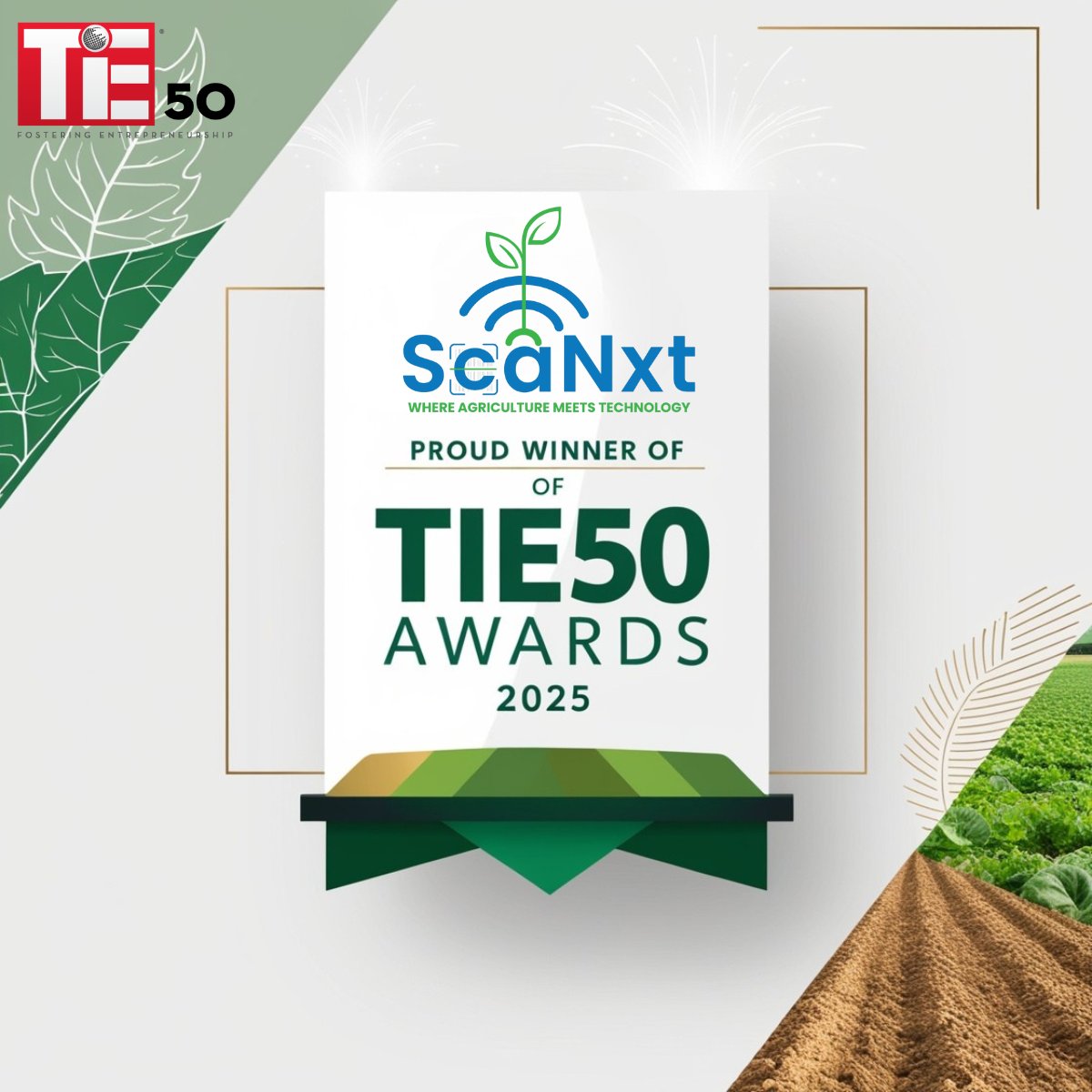 We are thrilled to share that ScaNxt has been named among the TiE50 winners!

This recognition celebrates our commitment to driving innovation and sustainability in agriculture through cutting-edge technology.

At ScaNxt, farmers are at the heart of everything we do. This