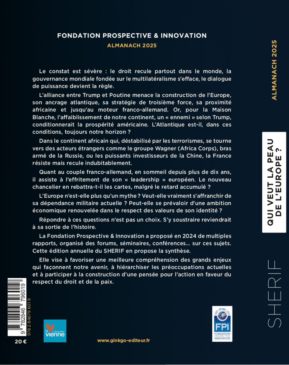 Fondation Prospective & Innovation (@fondationfpi) on Twitter photo 📘 Découvrez la quatrième de couverture du "SHERIF 2025 : Qui veut la peau de l'Europe ?".
🗓️ La publication annuelle de la <a href="/FondationFPI/">Fondation Prospective & Innovation</a> est désormais disponible en librairie !
<a href="/jpraffarin/">Jean-Pierre Raffarin</a> <a href="/jf_cope/">Jean-François Copé</a> <a href="/EmmanuellePeres/">Emmanuelle PERES</a> <a href="/jean_bizet/">Jean Bizet</a> <a href="/Paul_Derreumaux/">Paul Derreumaux</a> <a href="/embaixadapt_fr/">Embaixada de Portugal em França</a> 📘 Découvrez la quatrième de couverture du "SHERIF 2025 : Qui veut la peau de l'Europe ?".
🗓️ La publication annuelle de la <a href="/FondationFPI/">Fondation Prospective & Innovation</a> est désormais disponible en librairie !
<a href="/jpraffarin/">Jean-Pierre Raffarin</a> <a href="/jf_cope/">Jean-François Copé</a> <a href="/EmmanuellePeres/">Emmanuelle PERES</a> <a href="/jean_bizet/">Jean Bizet</a> <a href="/Paul_Derreumaux/">Paul Derreumaux</a> <a href="/embaixadapt_fr/">Embaixada de Portugal em França</a>
