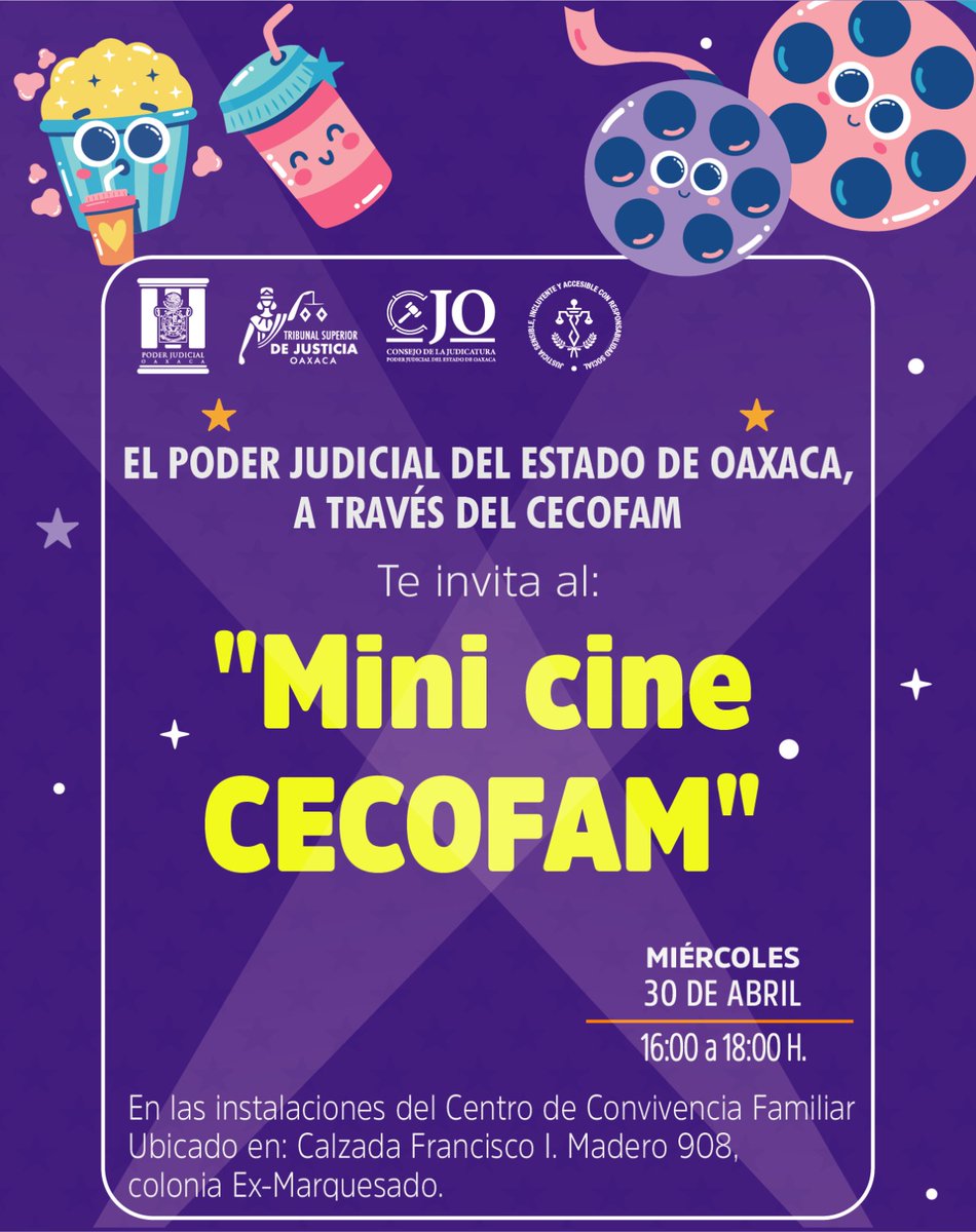 tsjoaxaca's tweet photo. El Poder Judicial de Oaxaca a través del Centro de Convivencia Familiar, te invita al "Mini cine #CECOFAM".
🗓 30 de abril.
🕘 16:00 a 18:00 h.
🏛 Instalaciones ubicadas en Calzada Francisco I. Madero, Col. Ex Marquesado. https://t.co/99zIr7Fpda