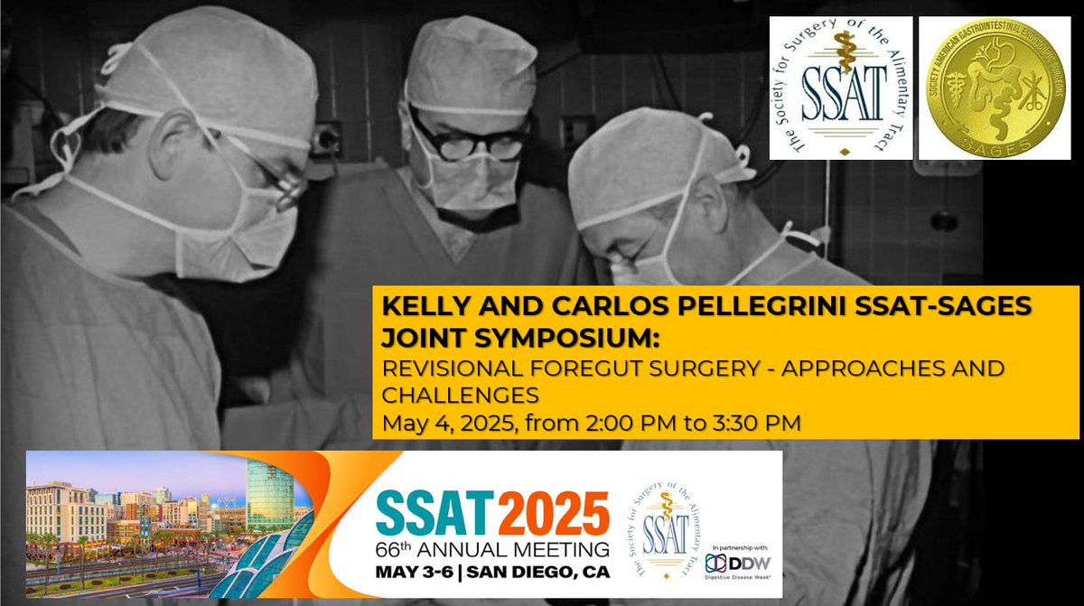 SSAT (@ssatnews) on Twitter photo Facing the Challenges of Revisional Foregut Surgery
Join us at the SSAT 2025 Annual Meeting for the SSAT–SAGES Joint Symposium
May 4, 2025 | 2:00–3:30 PM | Room 6DE, San Diego Convention Center
<a href="/SAGES_Updates/">SAGES is in Tampa in 2026!</a>, <a href="/ForegutSociety/">The American Foregut Society</a>, <a href="/UjikiMike/">Mike Ujiki</a>, <a href="/BrentDMatthews/">Brent Matthews</a>
#SSAT2025 #DDW2025 Facing the Challenges of Revisional Foregut Surgery
Join us at the SSAT 2025 Annual Meeting for the SSAT–SAGES Joint Symposium
May 4, 2025 | 2:00–3:30 PM | Room 6DE, San Diego Convention Center
<a href="/SAGES_Updates/">SAGES is in Tampa in 2026!</a>, <a href="/ForegutSociety/">The American Foregut Society</a>, <a href="/UjikiMike/">Mike Ujiki</a>, <a href="/BrentDMatthews/">Brent Matthews</a>
#SSAT2025 #DDW2025