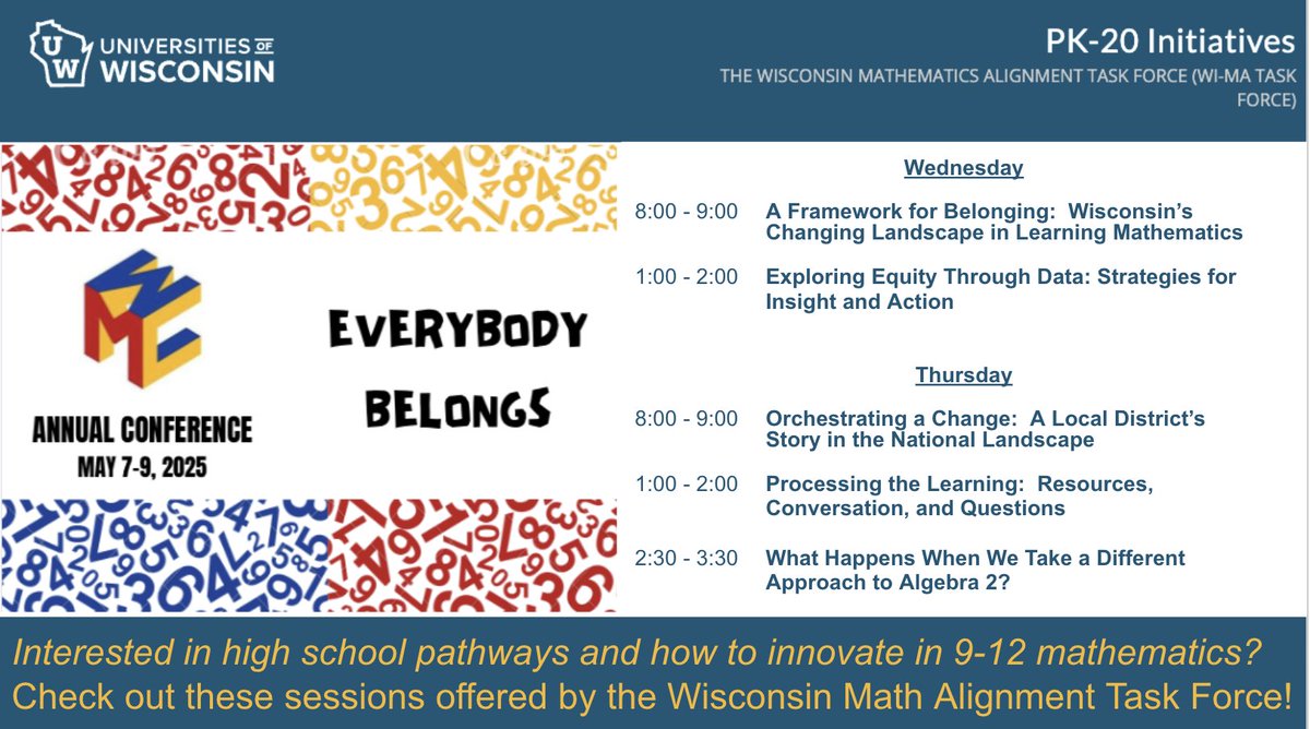 Are you planning your conference schedule?  Interested in high school pathways and how to innovate in 9-12 mathematics?  Check out these sessions offered by the Wisconsin Math Alignment Task Force!