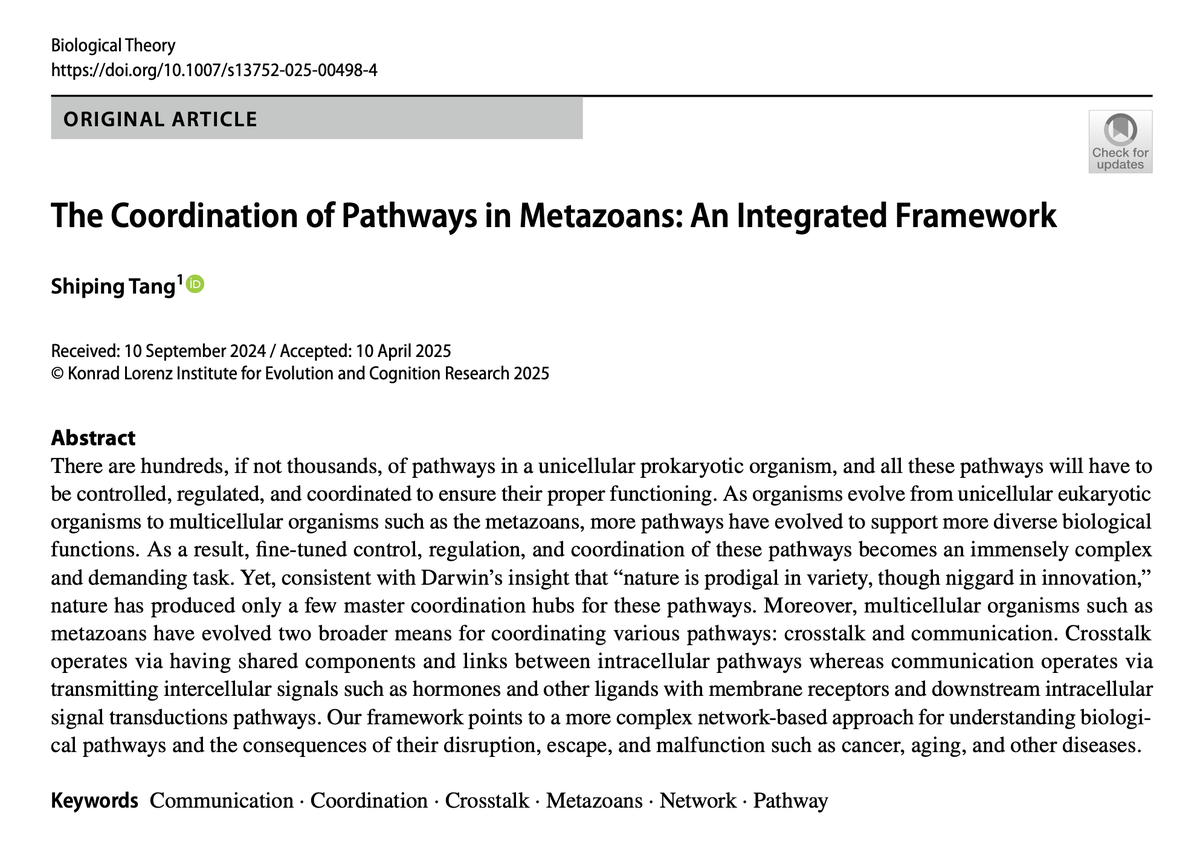 BiolTheory's tweet image. ➡️New article out⬅️
"The Coordination of Pathways in Metazoans: An Integrated Framework"
by Shiping Tang
Free reading link: rdcu.be/ejSKx
@ShipingTang