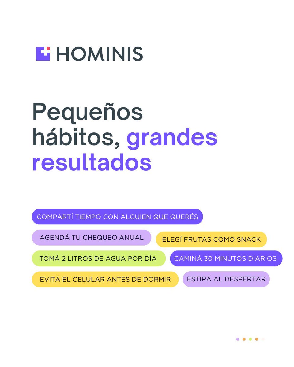 🌱 Pequeños hábitos, grandes resultados

A veces no hace falta hacer grandes cambios para empezar a sentirte mejor.

Sumá estas pequeñas acciones a tu día y empezá a construir una vida más saludable 💪✨

Hominis,
Cobertura médica inspirada en vos.