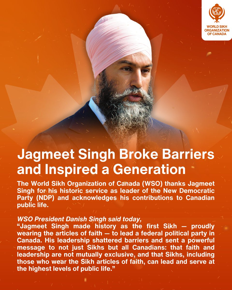 WSO (@worldsikhorg) on Twitter photo The World Sikh Organization of Canada (WSO) thanks <a href="/theJagmeetSingh/">Jagmeet Singh</a> for his historic service as leader of the New Democratic Party (NDP) and acknowledges his contributions to Canadian public life.
WSO President Danish Singh said today,
“Jagmeet Singh made history as the first The World Sikh Organization of Canada (WSO) thanks <a href="/theJagmeetSingh/">Jagmeet Singh</a> for his historic service as leader of the New Democratic Party (NDP) and acknowledges his contributions to Canadian public life.
WSO President Danish Singh said today,
“Jagmeet Singh made history as the first