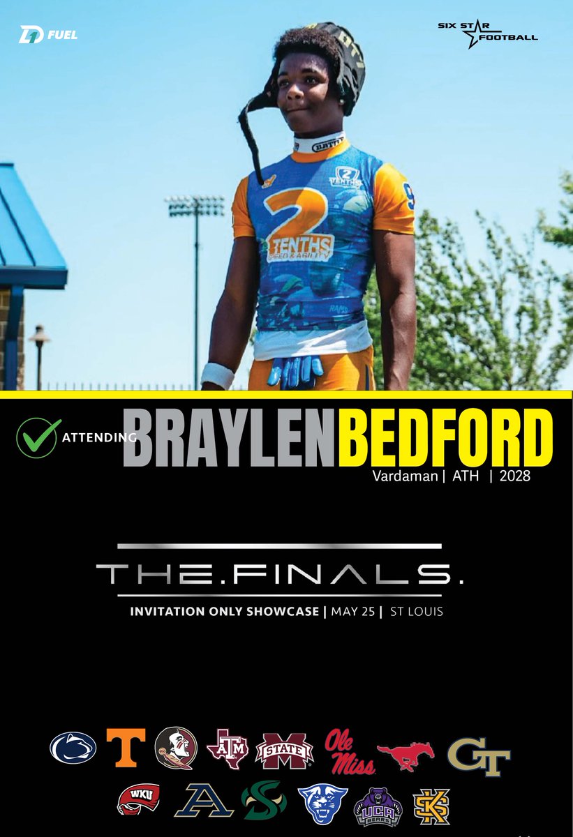 Six Star Football | PLUS+ (@sixstarfootball) on Twitter photo TheFINALS | Braylen Bedford
5’10, 165 | ATH | 2028 | Vardaman (MS) | <a href="/braylen_bedford/">Braylen Bedford</a>
⭐ Excited to announce one of the nation’s top freshman prospects will be attending TheFINALS!
⭐Offers from Florida State, Tennessee, Texas A&M, Penn State, Mississippi State, Ole TheFINALS | Braylen Bedford
5’10, 165 | ATH | 2028 | Vardaman (MS) | <a href="/braylen_bedford/">Braylen Bedford</a>
⭐ Excited to announce one of the nation’s top freshman prospects will be attending TheFINALS!
⭐Offers from Florida State, Tennessee, Texas A&M, Penn State, Mississippi State, Ole