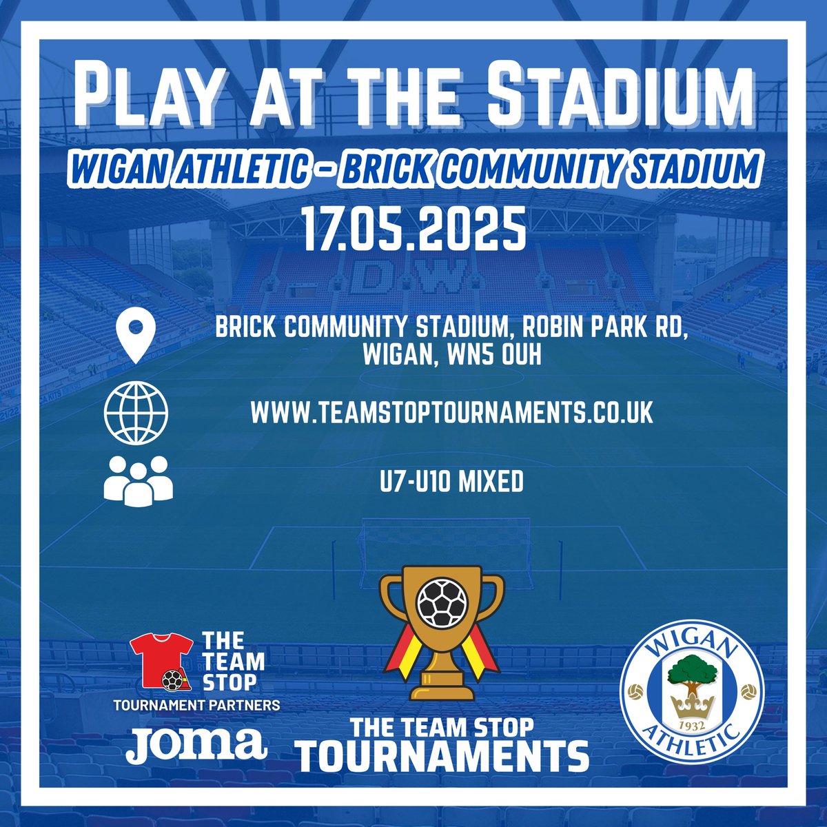 Team Stop Tournaments lands in Wigan! 🤩🙌🏼

Come and join us at the Brick Community Stadium on 17th May for another unforgettable day of football! ⚽️🏆

We guarantee these spaces won’t be around long so visit our website and get booked on, today! ✅⏳⬇️

teamstoptournaments.co.uk