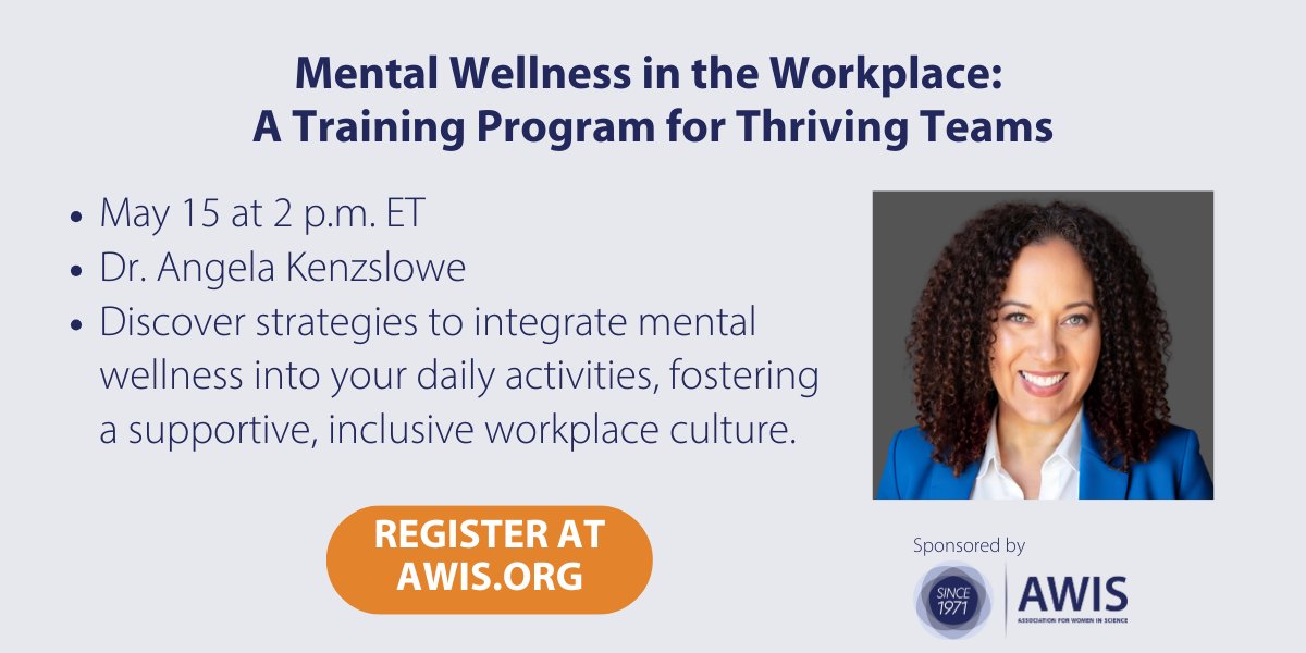 Association for Women in Science (@awisnational) on Twitter photo In today’s fast-paced work environments, mental health is the foundation for a productive and innovative workforce. Join <a href="/DrKenzslowe/">Dr. Angela Kenzslowe</a> on 5/15 at 2pm ET for strategies to foster a culture of psychological safety, resilience, and well-being. awis.org/whats-next-web… #MentalHealth In today’s fast-paced work environments, mental health is the foundation for a productive and innovative workforce. Join <a href="/DrKenzslowe/">Dr. Angela Kenzslowe</a> on 5/15 at 2pm ET for strategies to foster a culture of psychological safety, resilience, and well-being. awis.org/whats-next-web… #MentalHealth