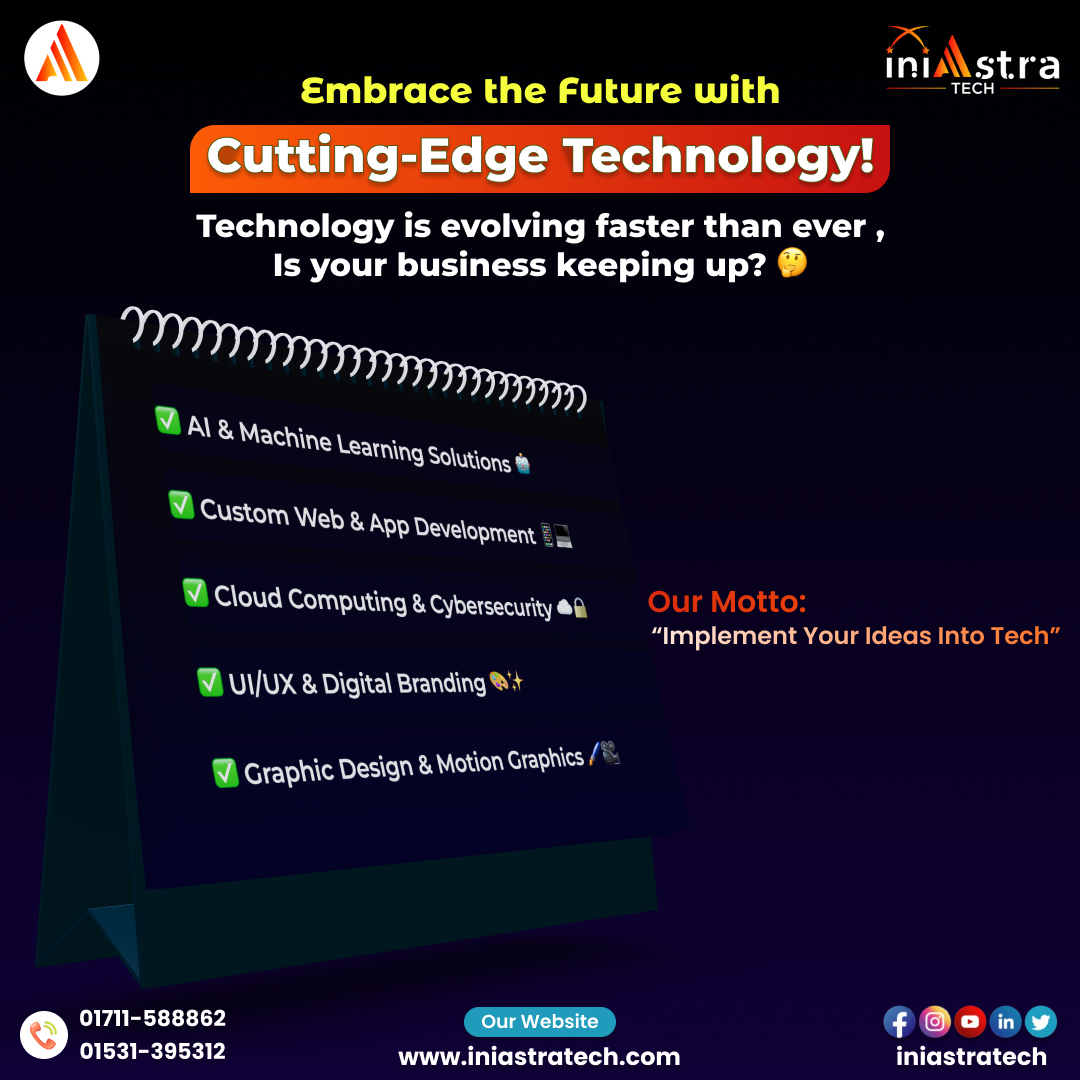 iniastratech's tweet photo. 🚀 Embrace the Future with Cutting-Edge Technology! 🔥
✅ AI &amp; ML Solutions 🤖
✅ Custom Web &amp; App Development 📱💻
✅ Cloud Computing &amp; Cybersecurity ☁️🔒
✅ UI/UX &amp; Digital Branding 🎨✨
✅ Graphic Design &amp; Motion Graphics 🖌️🎥 https://t.co/5nxwocFKc0
