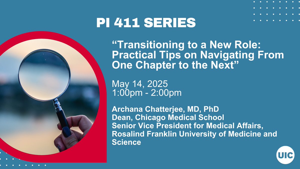 Join our upcoming PI 411 series “Transitioning to a New Role: Practical Tips on Navigating From One Chapter to the Next” on 5/14 at 1:00pm CST! ccts.uic.edu/events/411-may…