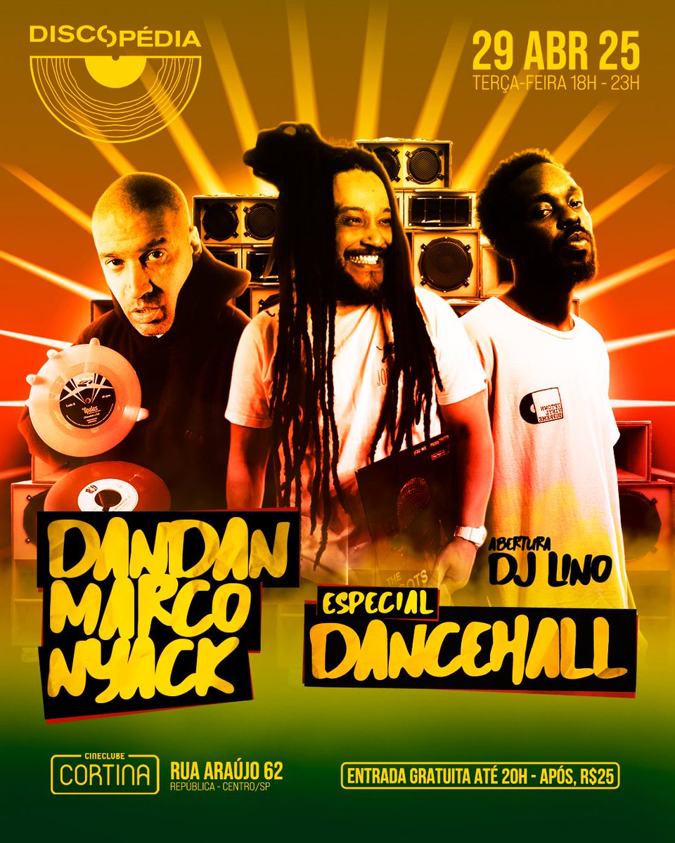 Discopédia (@_discopedia) on Twitter photo Discopédia, a sensacional de São Paulo, orgulhosamente apresenta o especial "Dancehall"!
Hoje, dia 29/04/2025, a partir das 18h no Cineclube Cortina.
DJs DanDan, Marco & Nyack.
Abertura, DJ Lino.
Excepcionalmente nessa terça-feira, entrada gratuita até às 20h. Depois, R$25. Discopédia, a sensacional de São Paulo, orgulhosamente apresenta o especial "Dancehall"!
Hoje, dia 29/04/2025, a partir das 18h no Cineclube Cortina.
DJs DanDan, Marco & Nyack.
Abertura, DJ Lino.
Excepcionalmente nessa terça-feira, entrada gratuita até às 20h. Depois, R$25.