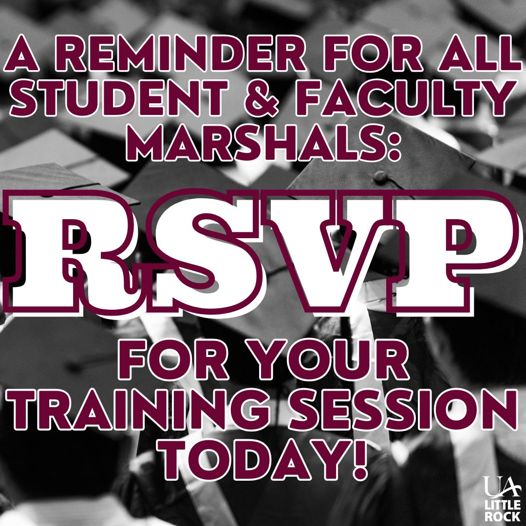Calling all Student and Faculty Commencement Marshals! Just a reminder that we need you to click that RSVP button in your Marshal email to let us know you'll be making it to your training session on May 15! We can't wait to see you there!