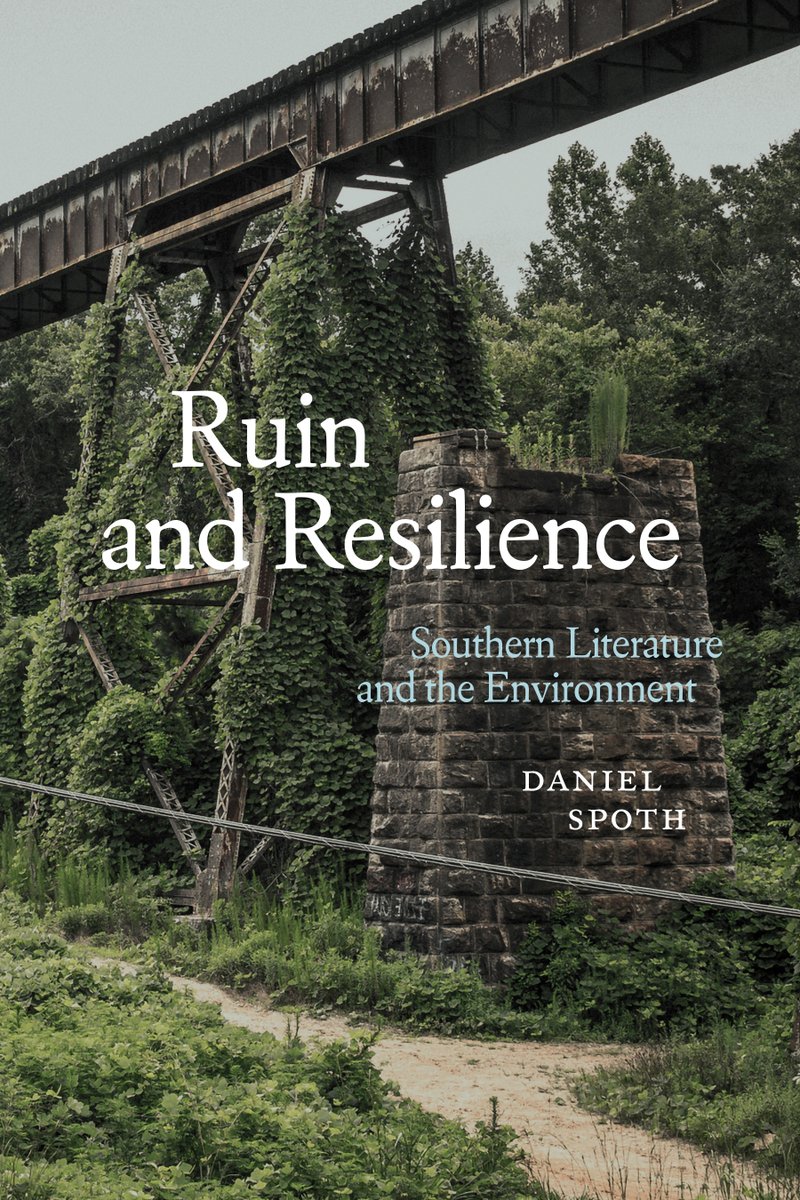 "'Ruin and Resilience' marks a significant entry into this burgeoning field of contemporary southern ecocriticism."—American Literary History: bit.ly/4jGItcr
