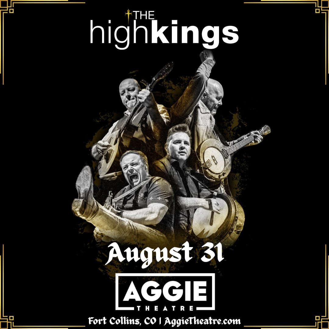 Aggie Theatre (@aggie_theatre) on Twitter photo JUST ANNOUNCED ☘️🇮🇪 - <a href="/TheHighKings/">The High Kings</a>- Step It Out World Tour at the <a href="/Aggie_Theatre/">Aggie Theatre</a> on August 31st!
On Sale: Friday 05/02/2025 - 10am MT
Tickets and info: bit.ly/4jxibJO JUST ANNOUNCED ☘️🇮🇪 - <a href="/TheHighKings/">The High Kings</a>- Step It Out World Tour at the <a href="/Aggie_Theatre/">Aggie Theatre</a> on August 31st!
On Sale: Friday 05/02/2025 - 10am MT
Tickets and info: bit.ly/4jxibJO