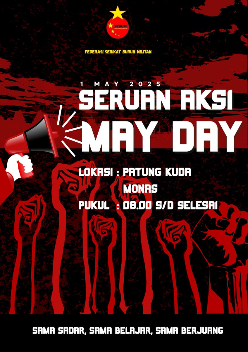 FSebumi's tweet image. Seruan Aksi May Day 2025.

 #MayDay #2025