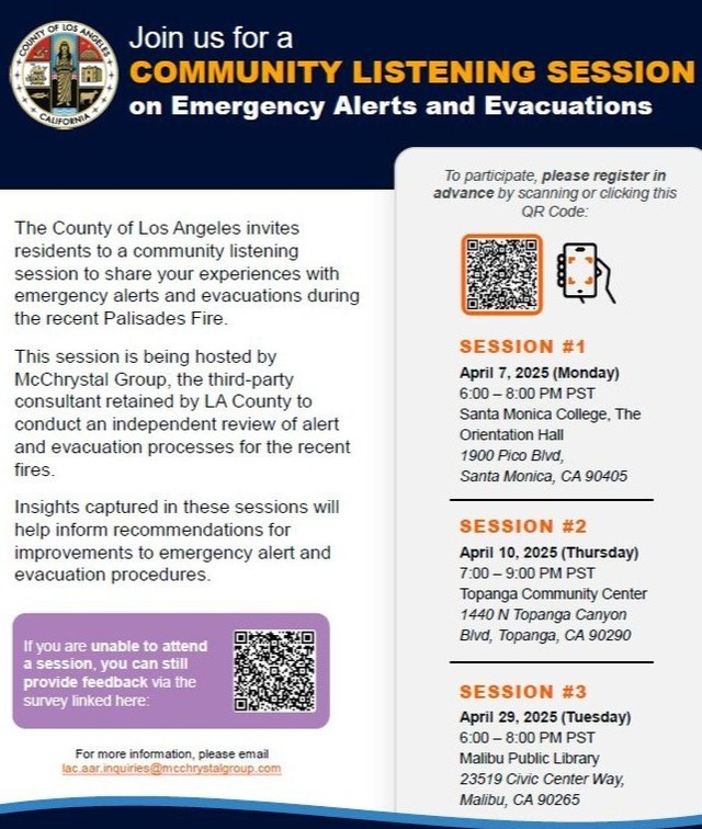 🚨 The LA County Community Listening Session for Palisades Fire after action report will take place tonight as planned, 4/29, 6–8 PM at Malibu Library, despite County strikes. Share feedback to improve alerts &amp; evacuations. Can’t attend? Take the survey: shorturl.at/wDQS3