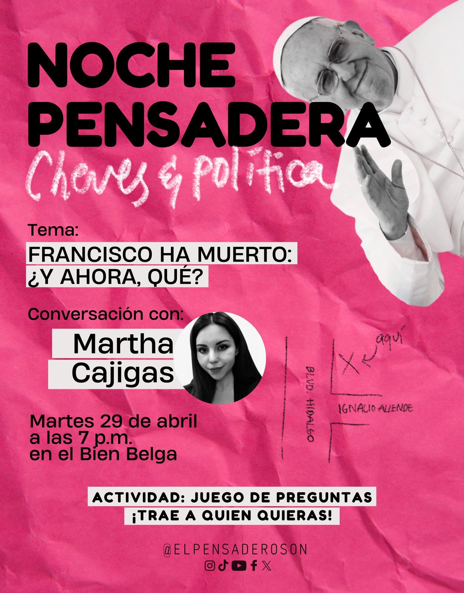 ElPensaderoSon's tweet photo. #Hermosillo | 🍻🥔 ¡Es hoy, es hoy! No te olvides de acompañarnos y a nuestra querida @MarthaCajigas en las #Cheves&amp;Política en la #NochePensadera de hoy para platicar del papa Francisco y echarnos una en su honor. https://t.co/gEhxiILt6w