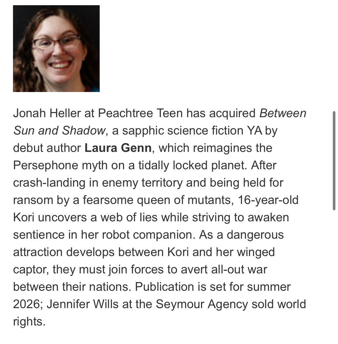 So, about why I’ve been so busy beyond the FGC…

SURPRISE: I HAVE A BOOK DEAL!!!

BETWEEN SUN AND SHADOW—my sapphic YA reimagining of Hades/Persephone in outer space (with a goofy robot sidekick)—will be published by Peachtree Teen in summer 2026.