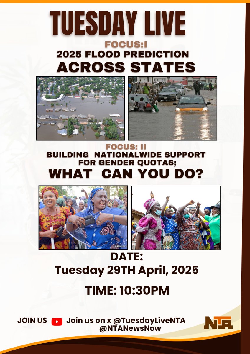 Join Tuesday Live Now  

Topics: 🔹 Focus I: 2025 Flood Prediction Across States   

Focus II: Building Nationwide Support for Gender Quotas — What Can You Do?   

Send in your questions and contributions on X (Twitter) using
@TuesdayLiveNTA and <a href="/NTANewsNow/">NTANetwork</a>