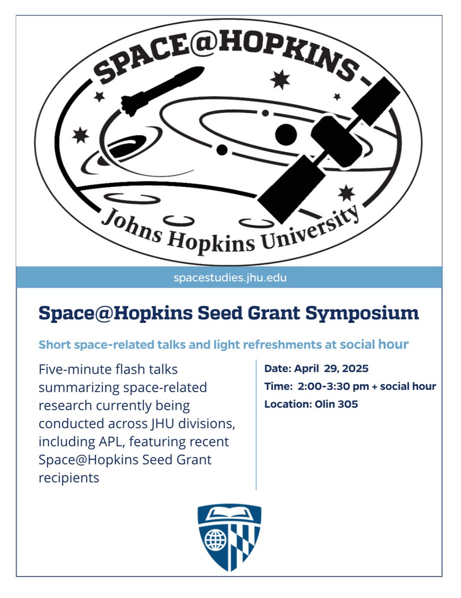 Space@Hopkins seed grant symposium TODAY 2 pm in Olin Hall, room 305 - flash talks about space-related research from across the university!