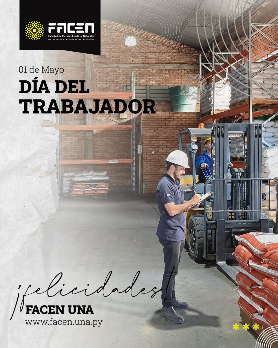 Desde la FACEN les deseamos un feliz día del Trabajador.