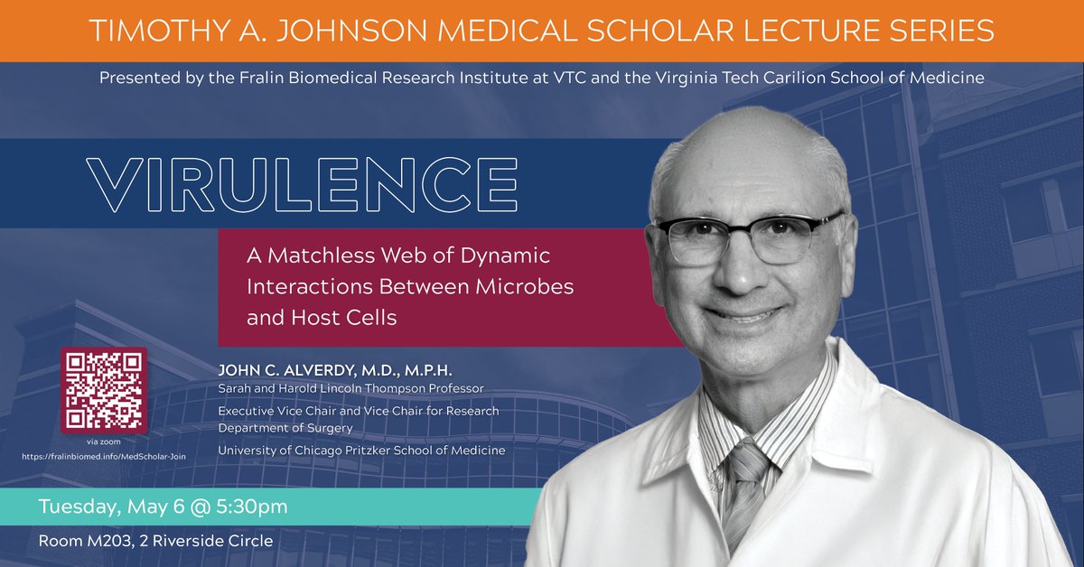 vtcsom's tweet image. "Virulence: A Matchless Web of Dynamic Interactions Between Microbes and Host Cells"
Presented by the Fralin Biomedical research Institute at VTC and the Virginia Tech Carilion School of Medicine.
Speaker: John C. Alverdy, M.D., M.P.H.
Event page: facebook.com/share/18u9a6aX…