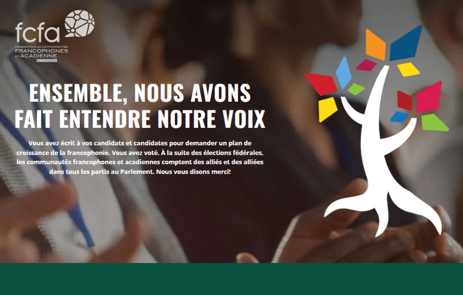 Tout au long de la campagne, nous avons encouragé les francophones à demander des engagements de leurs candidat.e.s pour la #frcan. Au terme de l'élection, la francophonie comptedes allié.e.s dans tous les partis au Parlement. Merci! Ensemble, nous avons fait entendre notre voix.