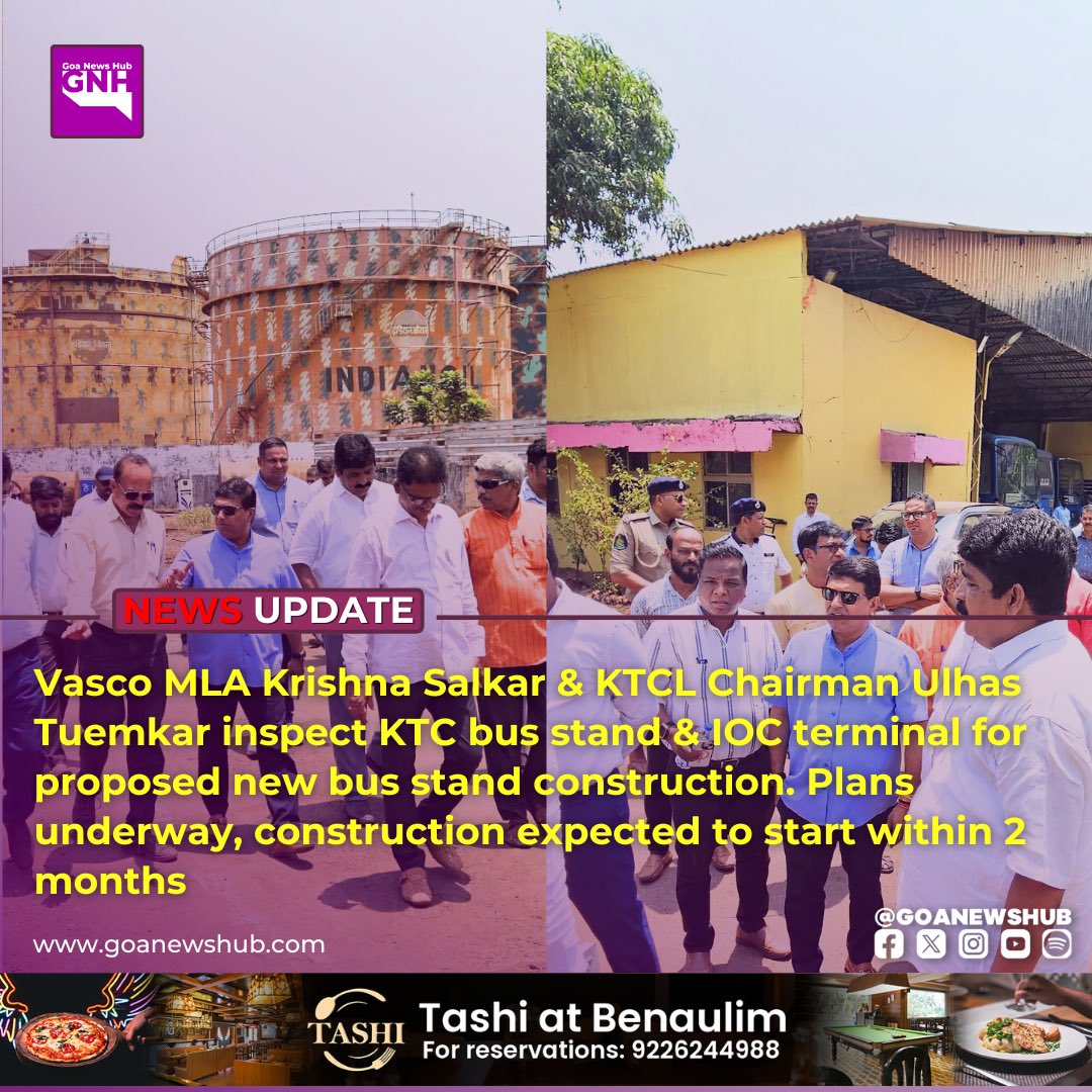 goanewshub's tweet image. Vasco MLA Krishna Salkar &amp;amp; KTCL Chairman Ulhas Tuemkar inspect KTC bus stand &amp;amp; IOC terminal for proposed new bus stand construction. Plans underway, construction expected to start within 2 months #GoaInfrastructure #KTCL