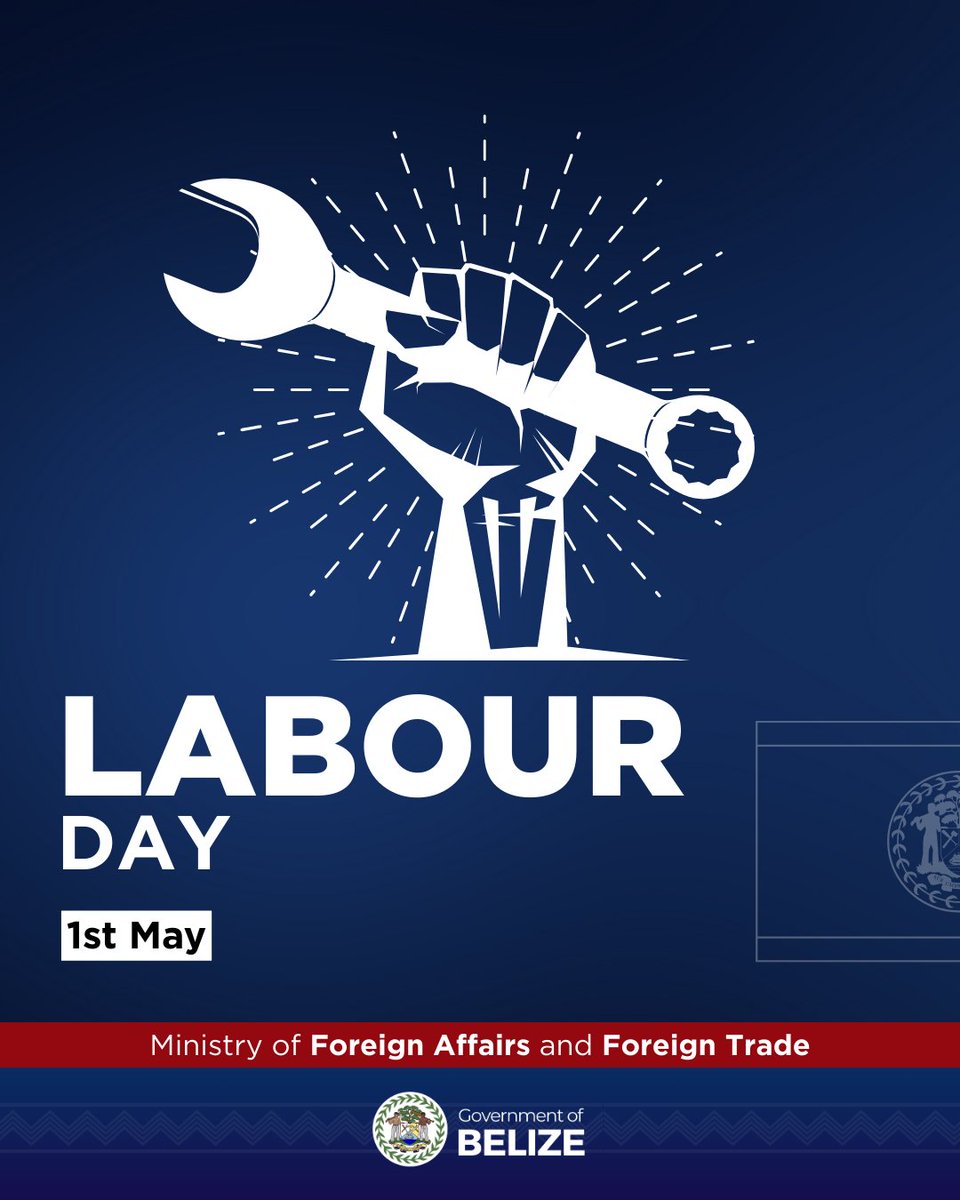 🇧🇿 On this Labour Day, the Ministry of Foreign Affairs, Foreign Trade and Immigration salutes every worker—at home and abroad—whose commitment, skill, and perseverance fuel Belize’s growth. From farmers to diplomats, teachers to traders—your efforts shape our future.

Happy