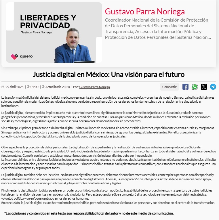 Comparto con ustedes mi artículo de #Opinión, en la columna Libertades y #Privacidad en <a href="/quierotv_gdl/">quiero tv</a>  “Justicia digital en México: Una visión para el futuro”. goo.su/T7gth