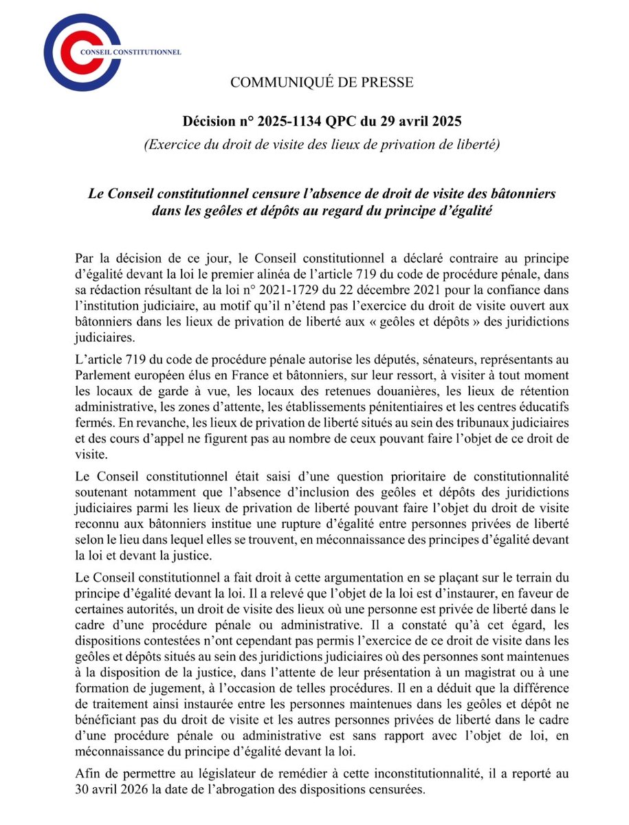 ⚖️ Le Conseil constitutionnel rappelle une évidence : toute privation de liberté suppose un contrôle du lieu où elle se déroule. 

⛓️ Dans sa décision du 29 avril 2025, il censure  l'article 719 du Code de procédure pénale : interdire aux bâtonniers de visiter les geôles et...