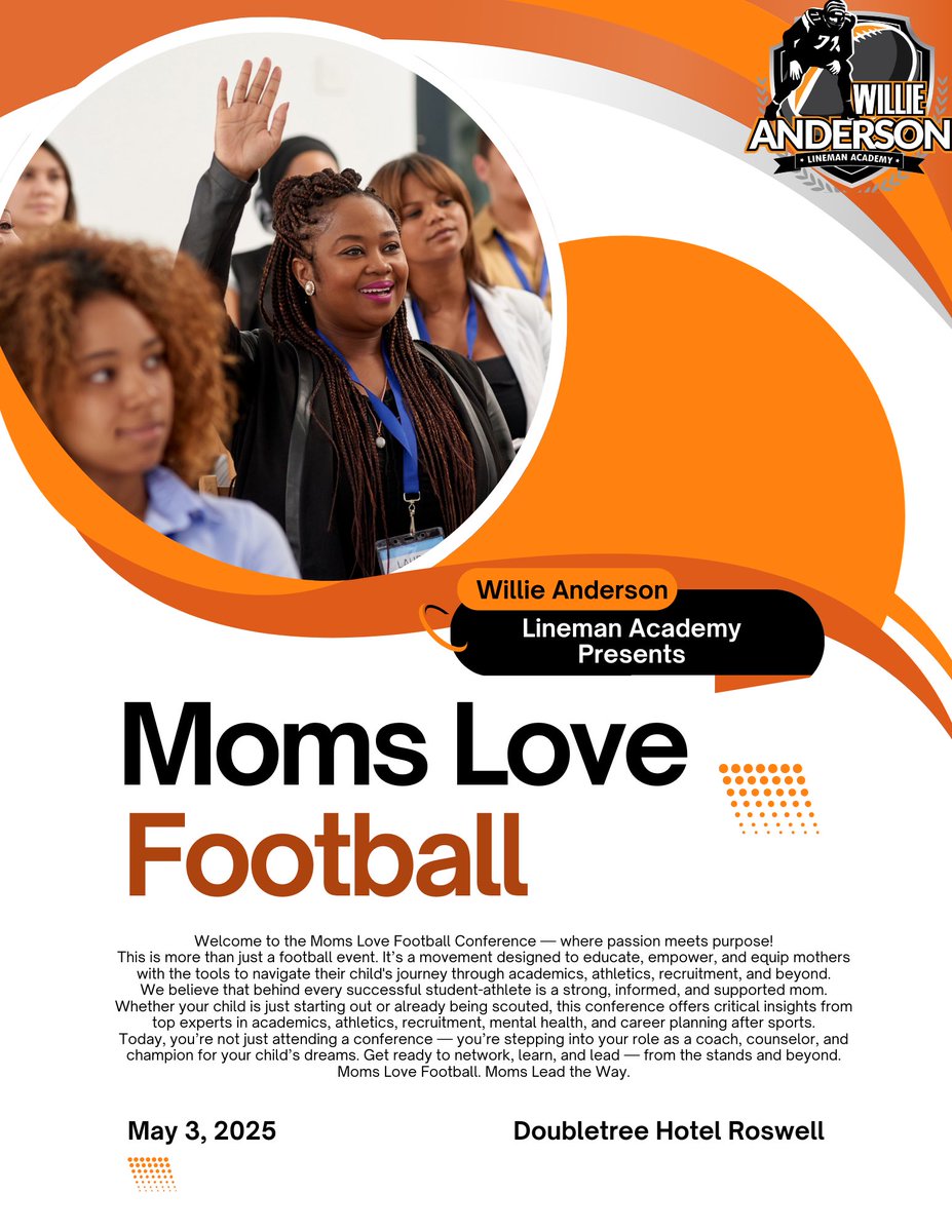 momslovefoootball.com May 3rd 10am at the Doubletree hotel in Roswell, Ga. NO Student Athletes can attend. There will be college coaches in attendance. Sign up today for a great event for moms A-z about their kid’s football career!
