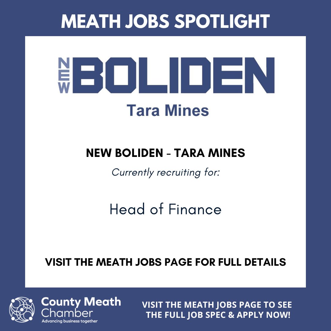 Are you on the lookout for a new job in Meath? 

➡️ View the current vacancy with New Boliden - Tara Mines on the Meath Jobs Page here:
countymeathchamber.ie/jobscareers/me…

Meath – the Best Place to Live, Work &amp; Grow 💚💛

#CountyMeathChamber #MeathJobs #JobFairy