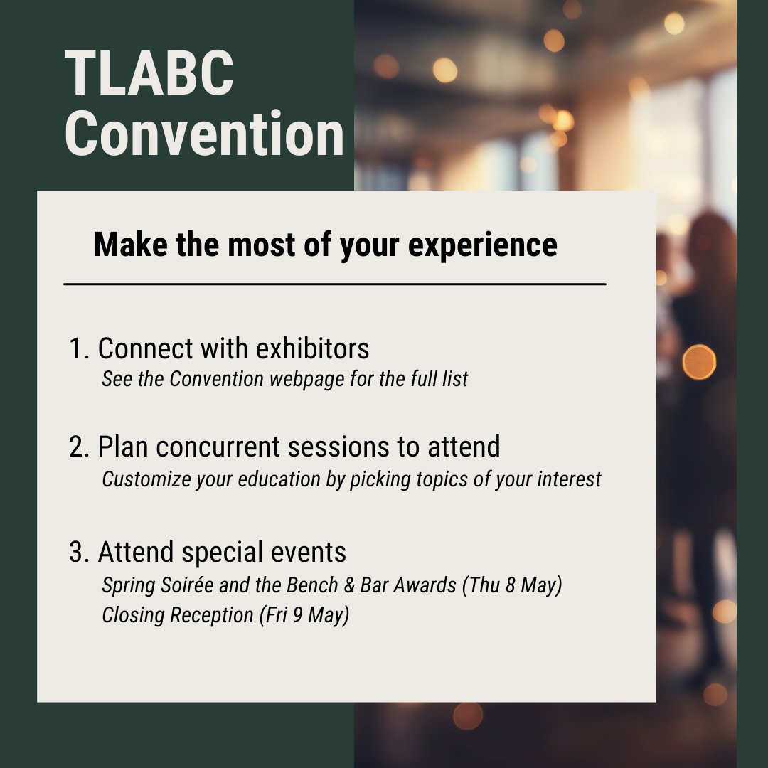 The TLABC Convention is just around the corner. Make the most of your experience with these top tips: