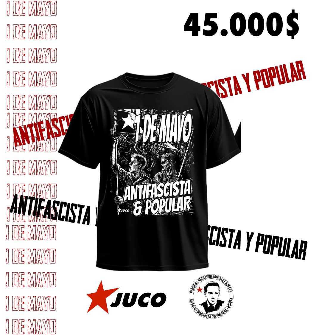 Aliste la pinta para el 1 de Mayo❗
Como todos los años traemos el diseño de la camisa para tomarnos las calles el día de las y los trabajadores 🔥
Si quieres la tuya, ¡Escríbenos !

Este jueves la cita es en las calles, por un 1 de Mayo antifascista y popular 🚩

#1demayo #juco