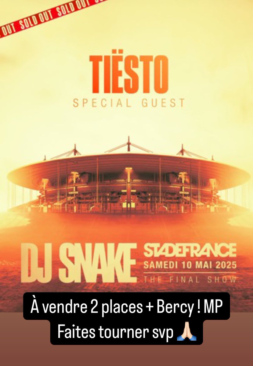 Torousiro's tweet image. À vendre 2 places Cat 1 DJ SNAKE STADE DE FRANCE + AFTER ACCOR ARENA BERCY ! Faites tourner a fond svp 🙏🏻 MP #djsnake #SDF  #tiesto #Accor #All #ConcertTickets #SoldOut #TheFinalShow #Revente