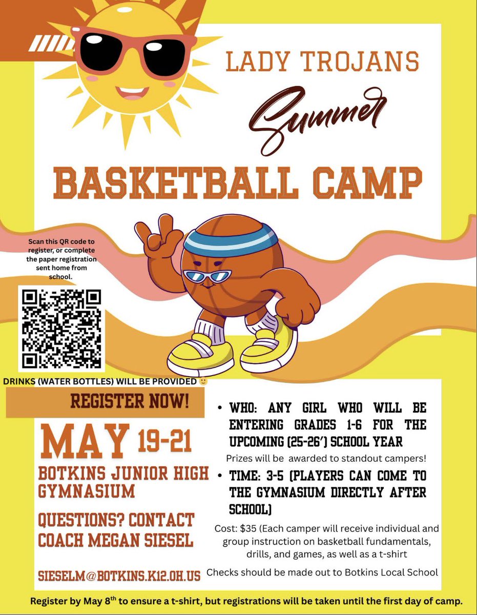 Botkins Basketball (@botkinshoops) on Twitter photo ๐Get your daughter signed up for Lady Trojans Summer Basketball Camp!
๐Camp runs through May 19-21 from 3-5pm
๐Register by May 8 to ensure a tshirt!
๐Scan QR code to register or fill out paper from your daughter
โ๏ธ๐โ๏ธ๐โ๏ธ
<a href="/BotkinsSchool/">Botkins Local School</a> ๐Get your daughter signed up for Lady Trojans Summer Basketball Camp!
๐Camp runs through May 19-21 from 3-5pm
๐Register by May 8 to ensure a tshirt!
๐Scan QR code to register or fill out paper from your daughter
โ๏ธ๐โ๏ธ๐โ๏ธ
<a href="/BotkinsSchool/">Botkins Local School</a>