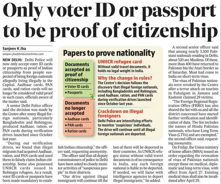 In a welcome development, Delhi Police will accept only voter ID cards or passports as proof of Indian citizenship from suspected illegal immigrants residing in the national capital. 

As per the decision, Aadhaar cards, PAN cards, and ration cards will no longer be considered