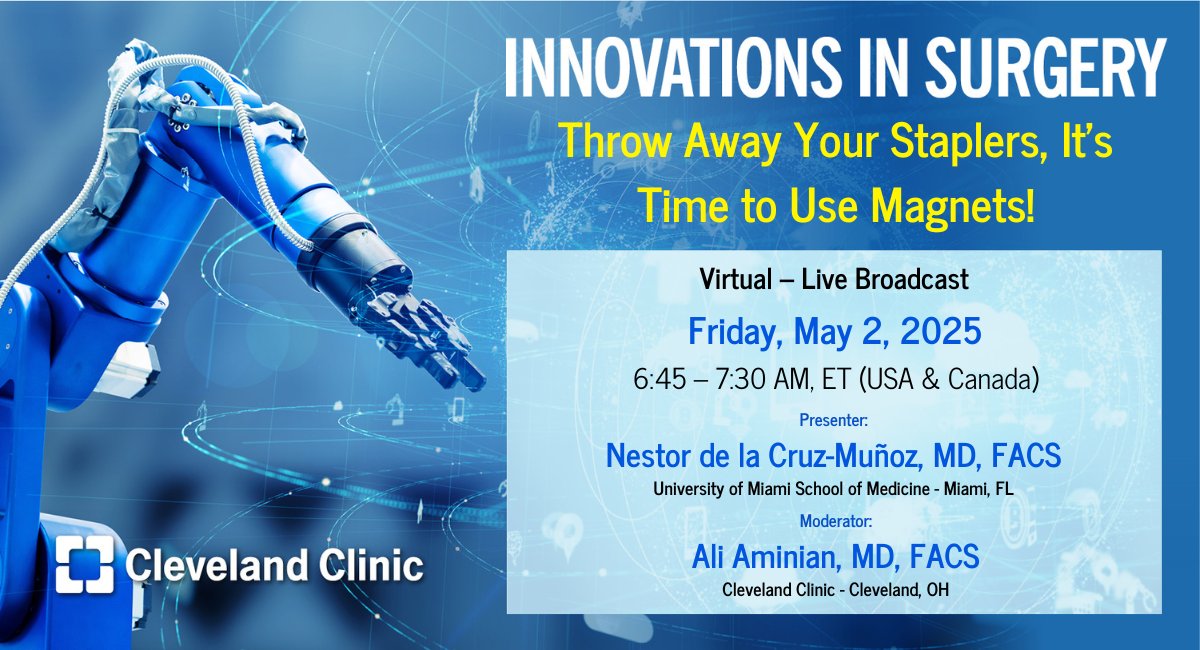 Rita Rys (@ritarys1) on Twitter photo 📣Tune in to <a href="/CleClinicMD/">Cleveland Clinic MD</a> <a href="/CleveClinicFL/">Cleveland Clinic Florida</a> <a href="/UMiamiHealth/">UMiami Health System</a>
#InnovationsInSurgery on 🌟5/2/25 as <a href="/Ali_Aminian_MD/">Ali Aminian</a> & @drdelacruzmunoz dive into “Throw Away Your Staplers, It’s Time to Use Magnets!”. Register at bit.ly/Innovations-Su… <a href="/MRegueiroMD/">Miguel Regueiro</a> @Swexner 📣Tune in to <a href="/CleClinicMD/">Cleveland Clinic MD</a> <a href="/CleveClinicFL/">Cleveland Clinic Florida</a> <a href="/UMiamiHealth/">UMiami Health System</a>
#InnovationsInSurgery on 🌟5/2/25 as <a href="/Ali_Aminian_MD/">Ali Aminian</a> & @drdelacruzmunoz dive into “Throw Away Your Staplers, It’s Time to Use Magnets!”. Register at bit.ly/Innovations-Su… <a href="/MRegueiroMD/">Miguel Regueiro</a> @Swexner