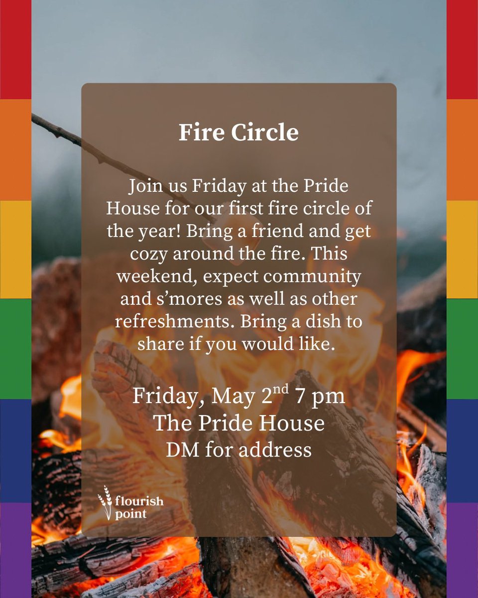 FlourishPoint's tweet photo. 🔥We are starting up #FireCircle again! Enjoy the warmer weather with friends around the fire. Make #smores, catch up & get to know your community. Join us Friday, May 2nd at 7pm! Feel free to bring friends, blankets, & food to share! DM for #RexburgPrideHouse address.
#IdahoLGBT https://t.co/ZQGARQaGUW
