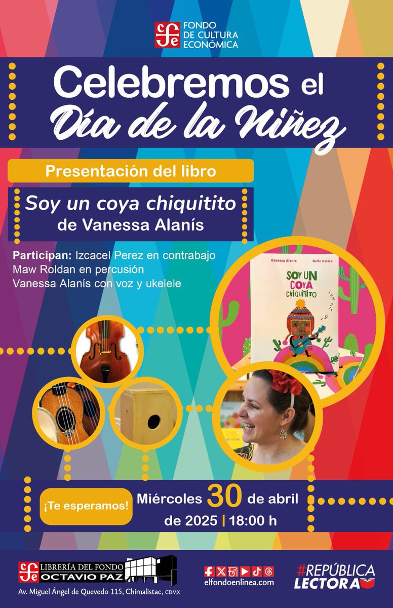FCEMexico's tweet image. ¡Celebramos el Día de la Niñez!
Mañana a las 18h en #LibreríaOctavioPaz, ven a celebrar con la presentación “Soy un coya chiquitito”de @diminui, acompañada de #IzcacelPerez y #MawRoldan.🌟📚

@LibreriasEducal 
#RepúblicaLectora